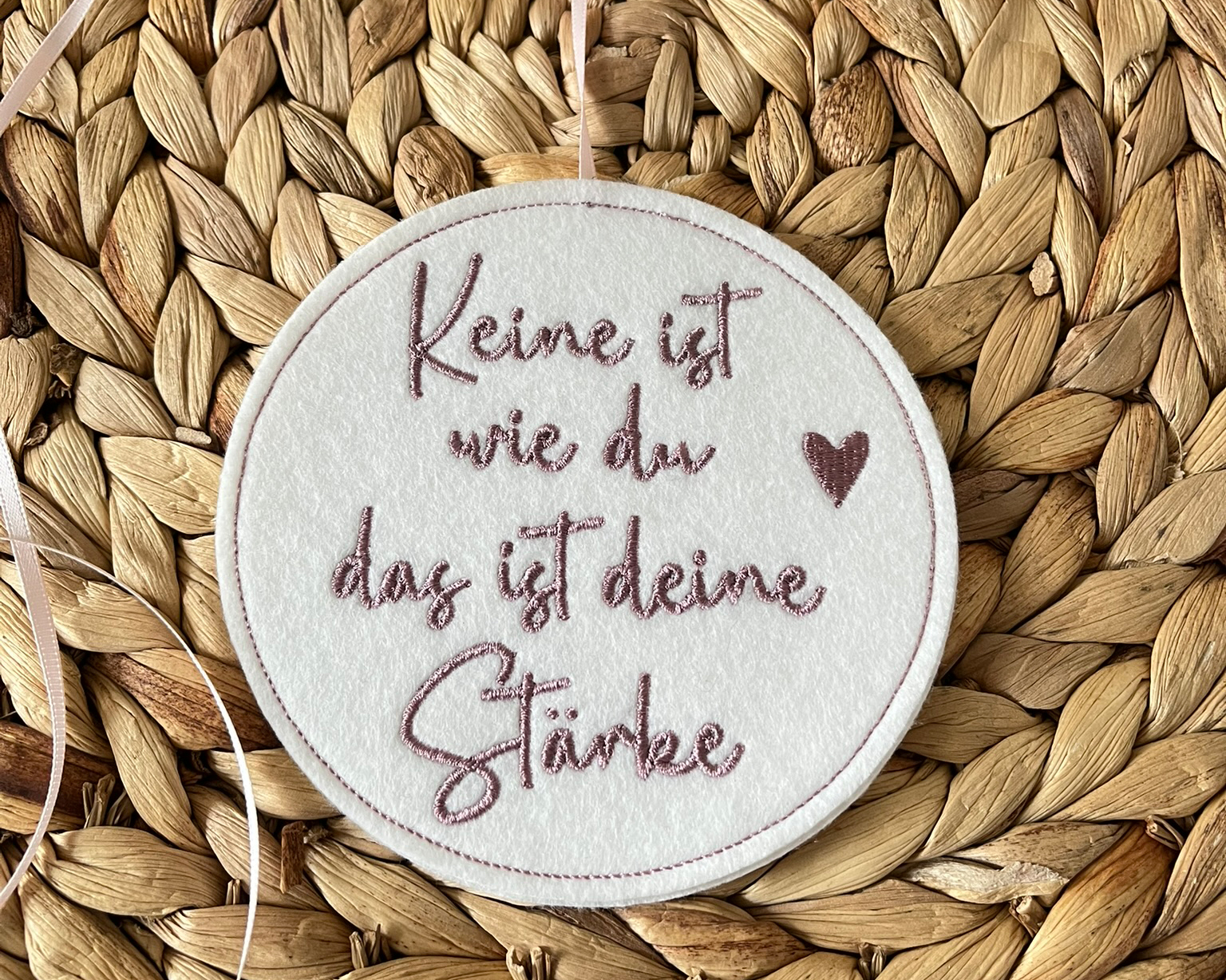 Filz Anhänger – Keine ist wie du – das ist deine Stärke – mit Herz