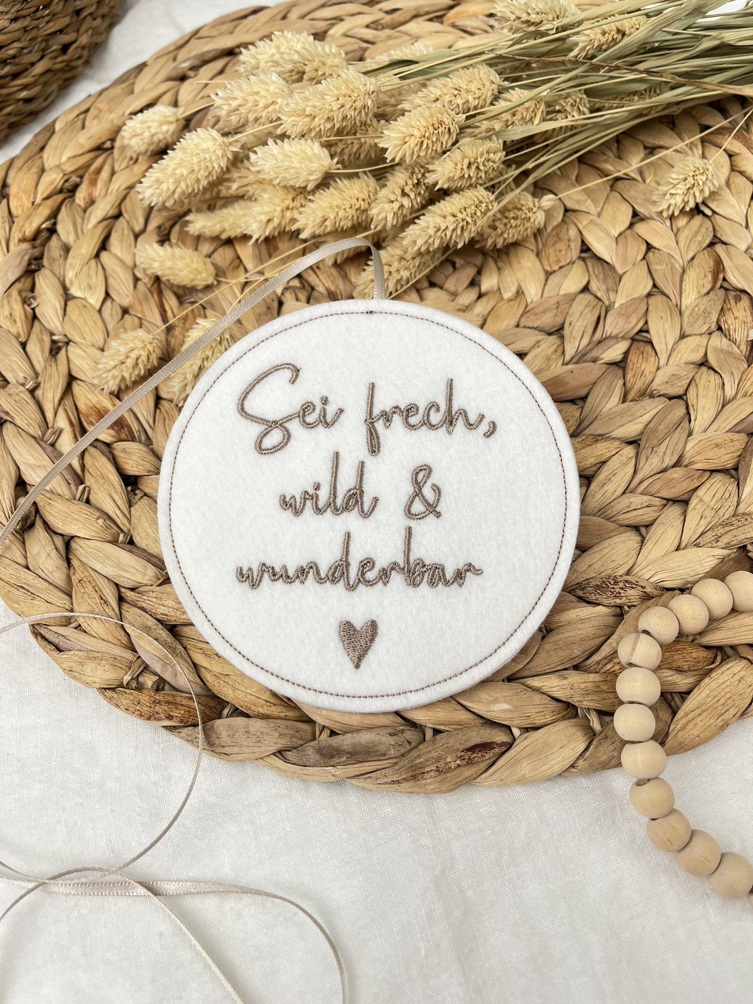 Filz Anhänger – Sei frech wild & wunderbar
