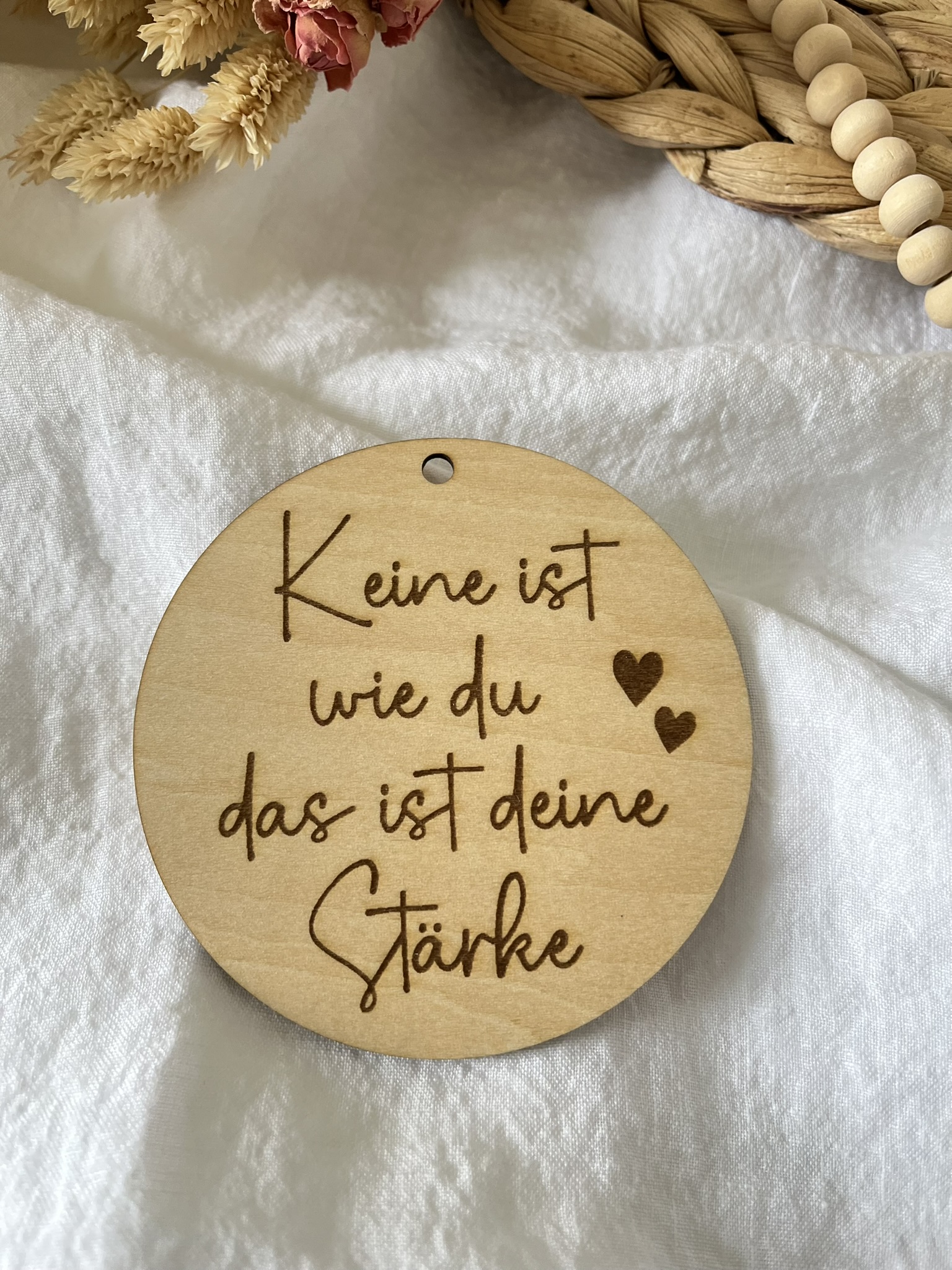 Holz Anhänger - Keine ist wie du - das ist deine Stärke – Lasergravur Geschenk